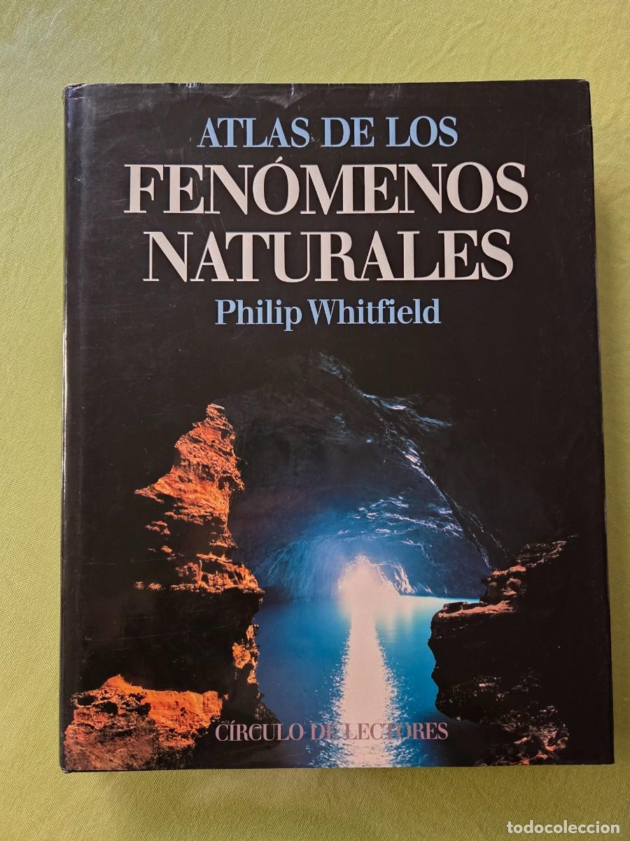 Libros de segunda mano: ATLAS DE LOS FENOMENOS NATURALES / PHILIP WHITFIELD - Foto 1
