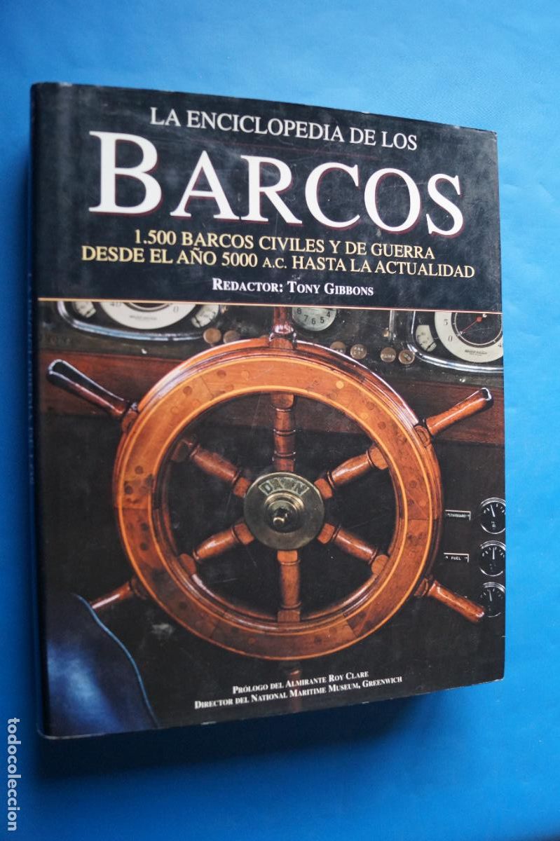 Libros de segunda mano: LA ENCICLOPEDIA DE LOS BARCOS. TONY GIBBONS - Foto 1