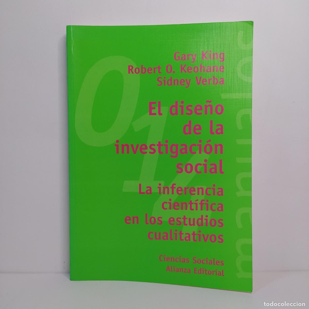 Libri di seconda mano: El dise&ntilde;o de la investigaci&oacute;n social. La inferencia cient&iacute;fica en los estudios cualitativos.