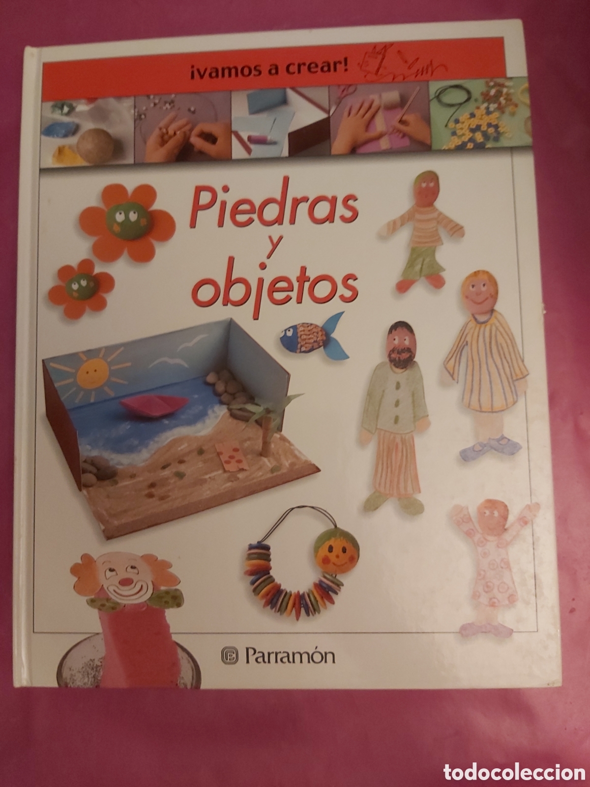 Second hand books: PIEDRAS Y OBJETOS VAMOS A CREAR PARRAMON 2003