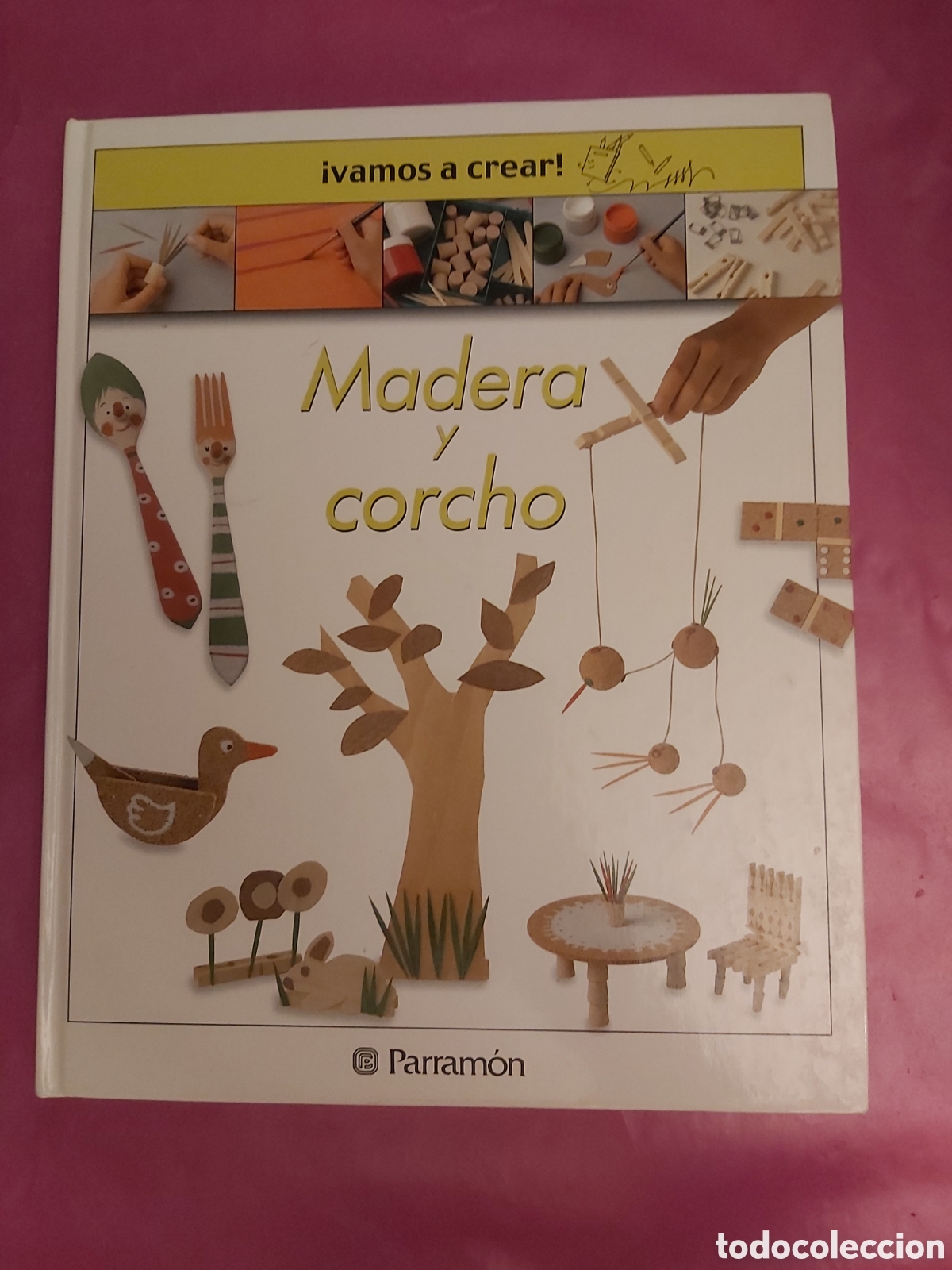 Second hand books: MADERA Y CORCHO VAMOS A CREAR PARRAMON 2004
