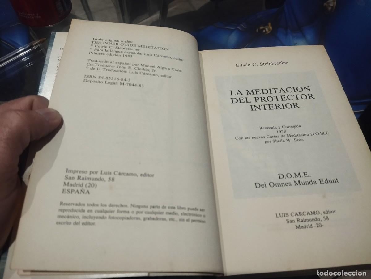 Libros de segunda mano: LA MEDITACION DEL PROTECTOR INTERIOR / EDWIN C. STEINBRECHER / LUIS CARCAMO EDITOR 1&ordf; ED. 1983 - Foto 2