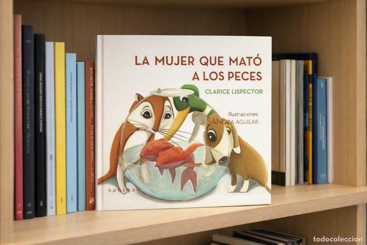 Libros de segunda mano: Clarice Lispector &ndash; La mujer que mat&oacute; a los peces - LM* - Foto 1