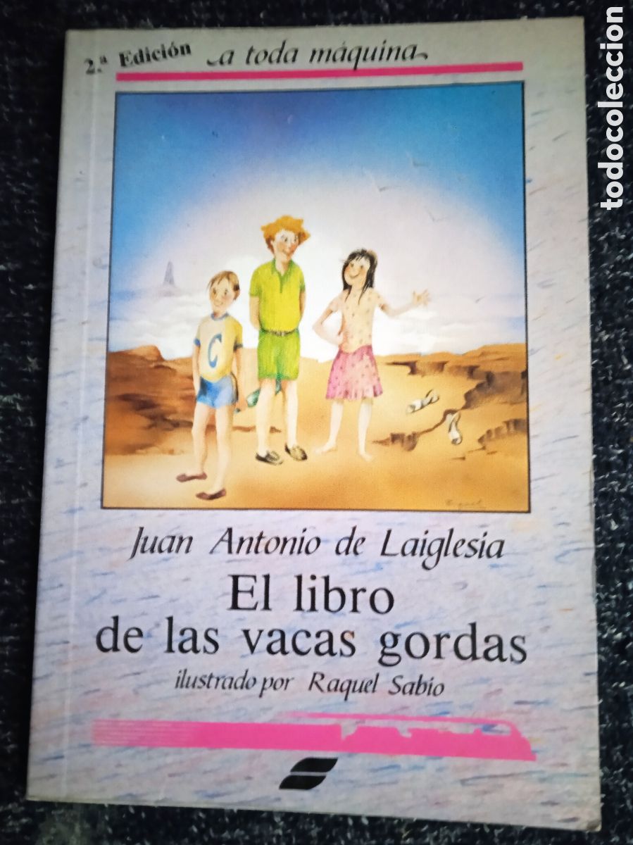 Second hand books: EL LIBRO DE LAS VACAS GORDAS. / JUAN ANTONIO DE LAIGLESIA