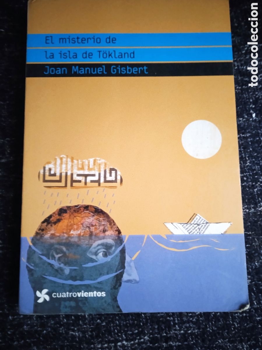 Second hand books: LIBRO EL MISTERIO DE LA ISLA DE T&Ouml;KLAND / JUAN MANUEL GISBERT -ED. CUATROVIENTOS