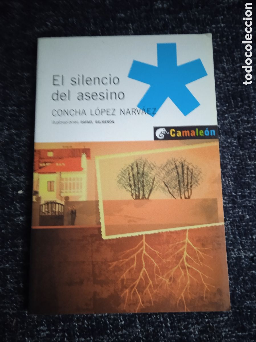 Second hand books: EL SILENCIO DEL ASESINO / CONCHA LOPEZ NARVAEZ