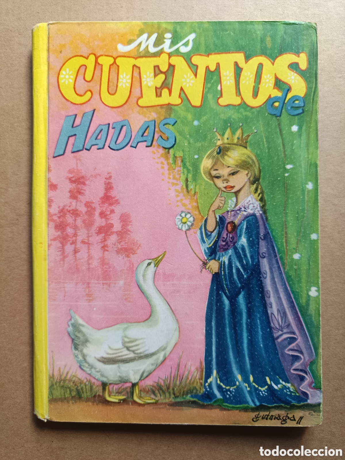 Second hand books: Mis Cuentos de Hadas Volumen 1 (Vasco Americana, 1962). Ver contenidos.