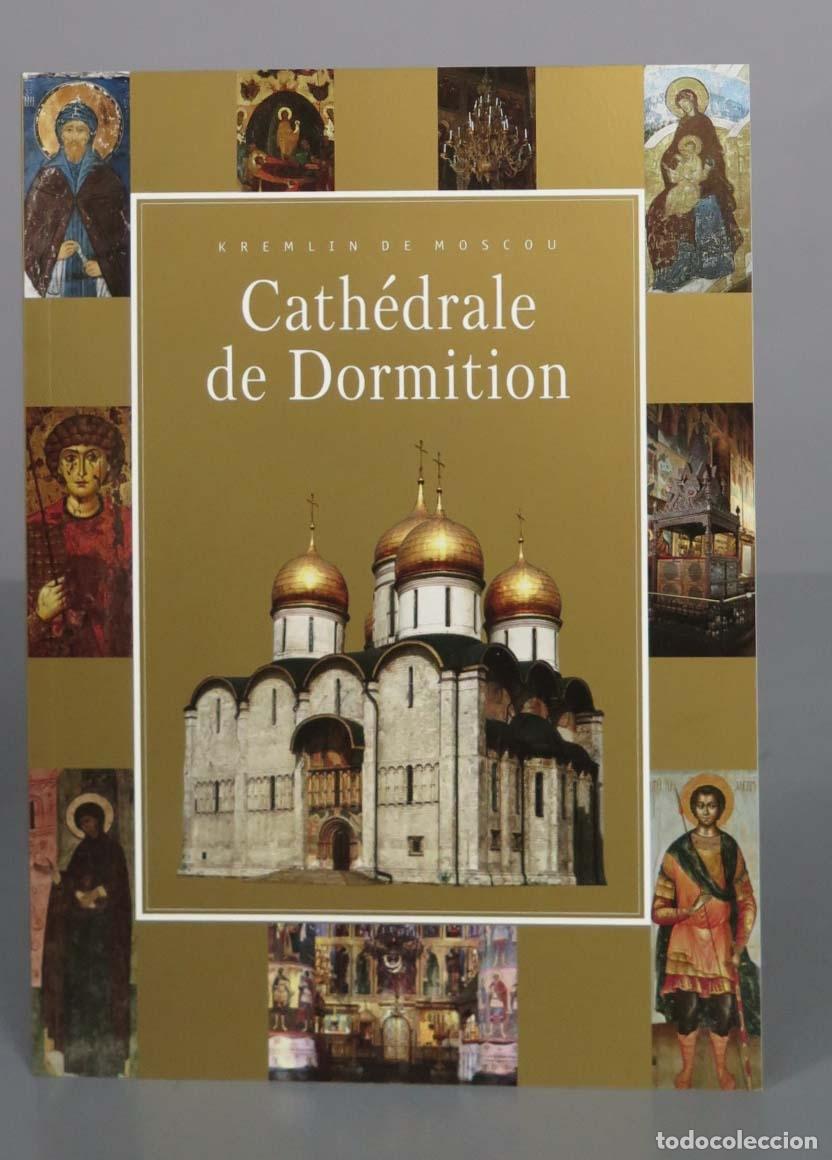 Libros de segunda mano: KREMLIN DE MOSCOU Cath&eacute;drale de Dormition - Foto 1