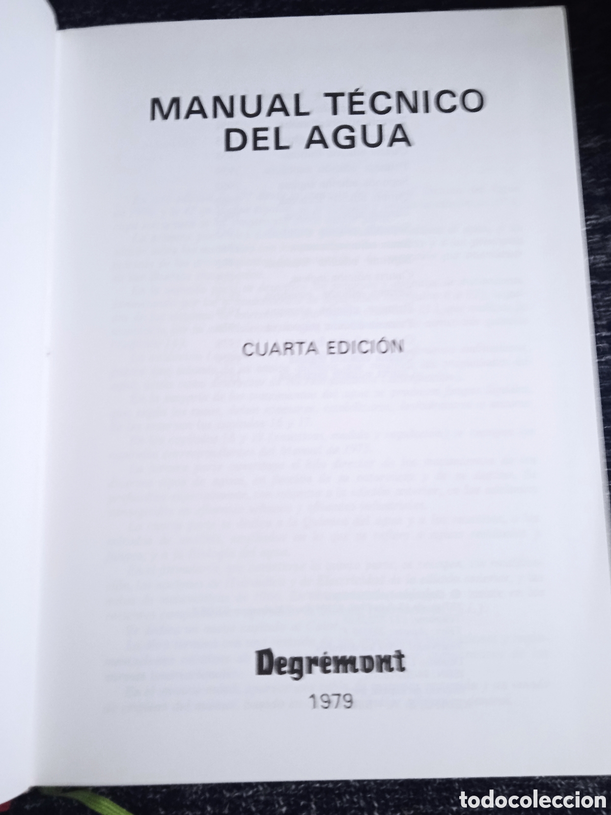 Libros de segunda mano: MANUAL TECNICO DEL AGUA / DEGREMONT - A&Ntilde;O 1979 - Foto 2