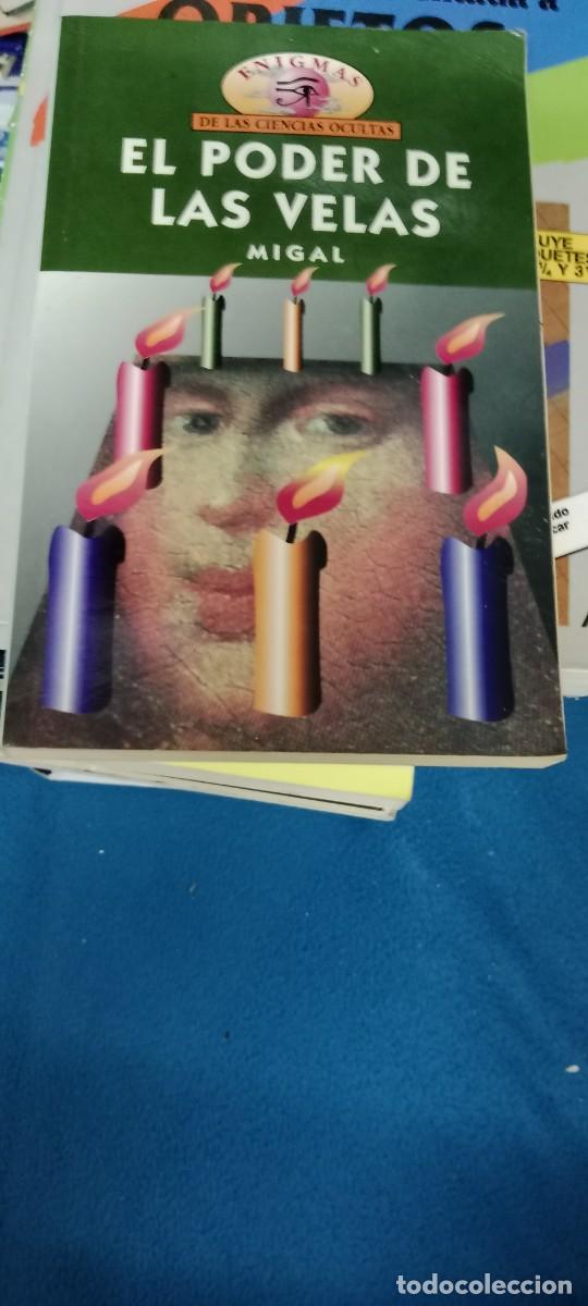 Libros de segunda mano: EL PODER DE LAS VELAS MIGAL LIBRO L-SM - Foto 1