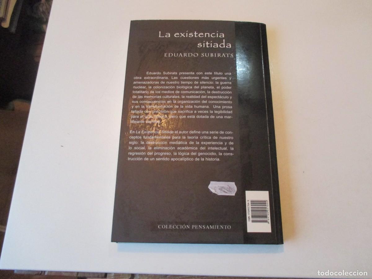 Libros de segunda mano: EDUARDO SUBIRATS La existencia sitiada W38253 - Foto 2