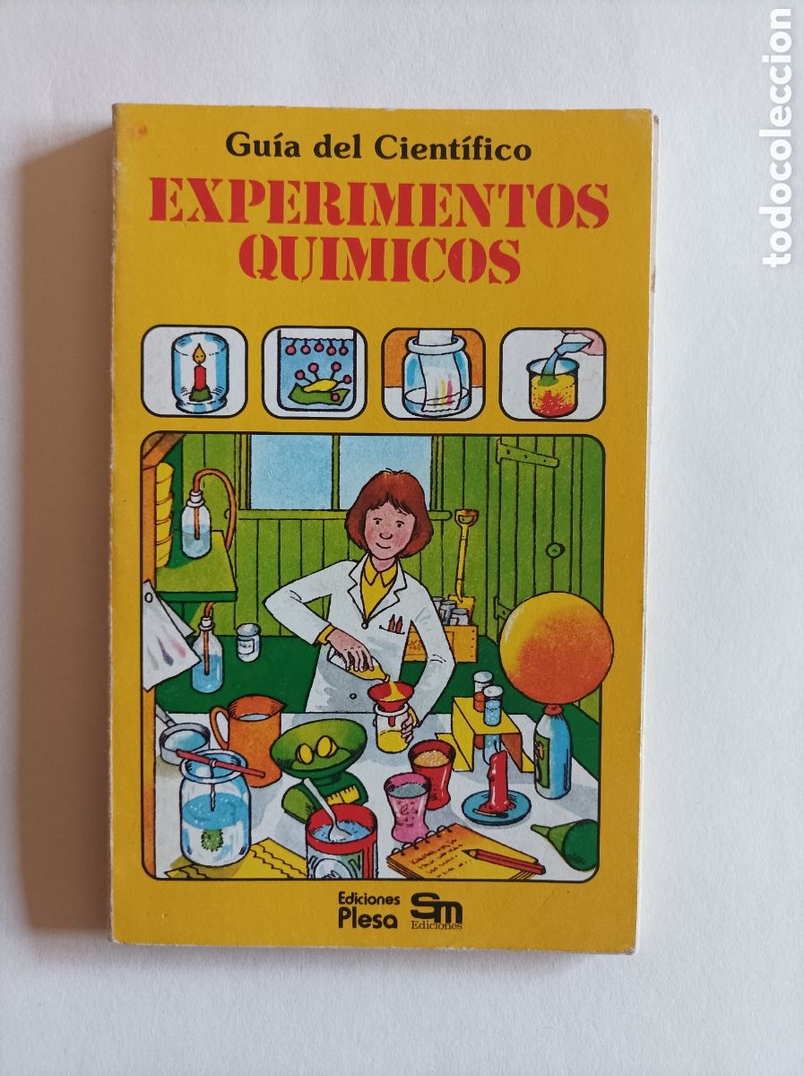 Second hand books: Gu&iacute;a del Cient&iacute;fico: Experimentos Qu&iacute;micos (Plesa/SM, 1984). Por Mary Johnson