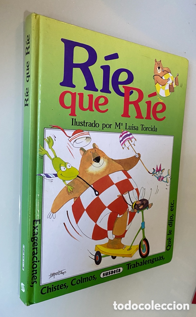 Libri di seconda mano: R&iacute;e que r&iacute;e: Exageraciones, Chistes, Colmos, Trabalenguas, etc - VV.AA.