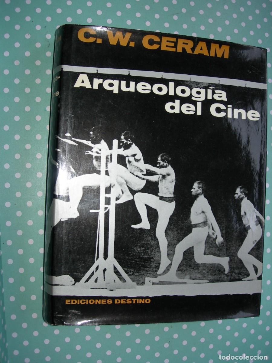 Libros de segunda mano: ARQUEOLOG&Iacute;A DEL CINE / C. W. CERAM - Foto 1