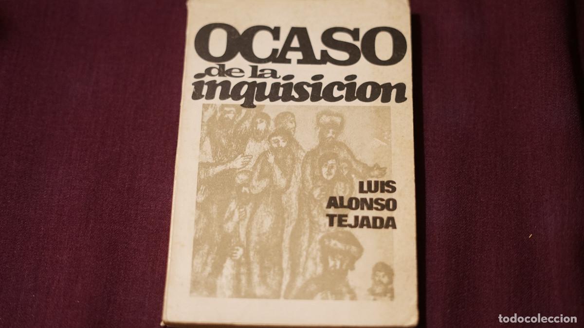 Libros de segunda mano: Lu&iacute;s Alonso Tejada - Ocaso de inquisici&oacute;n - Zero 1969 - Foto 1