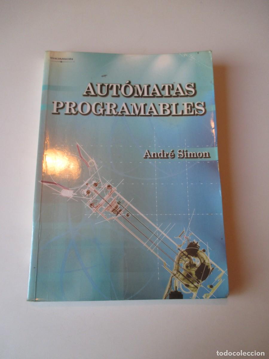 Libros de segunda mano: ANDR&Eacute; SIMON Aut&oacute;matas programables W38318 - Foto 1
