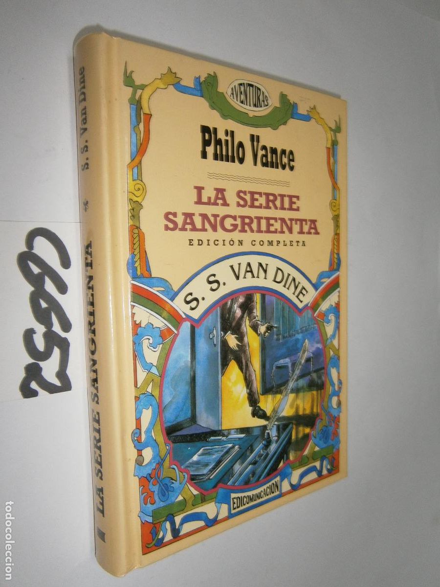 Libros de segunda mano: PHILO VANCE - LA SERIE SANGRIENTA - Foto 1