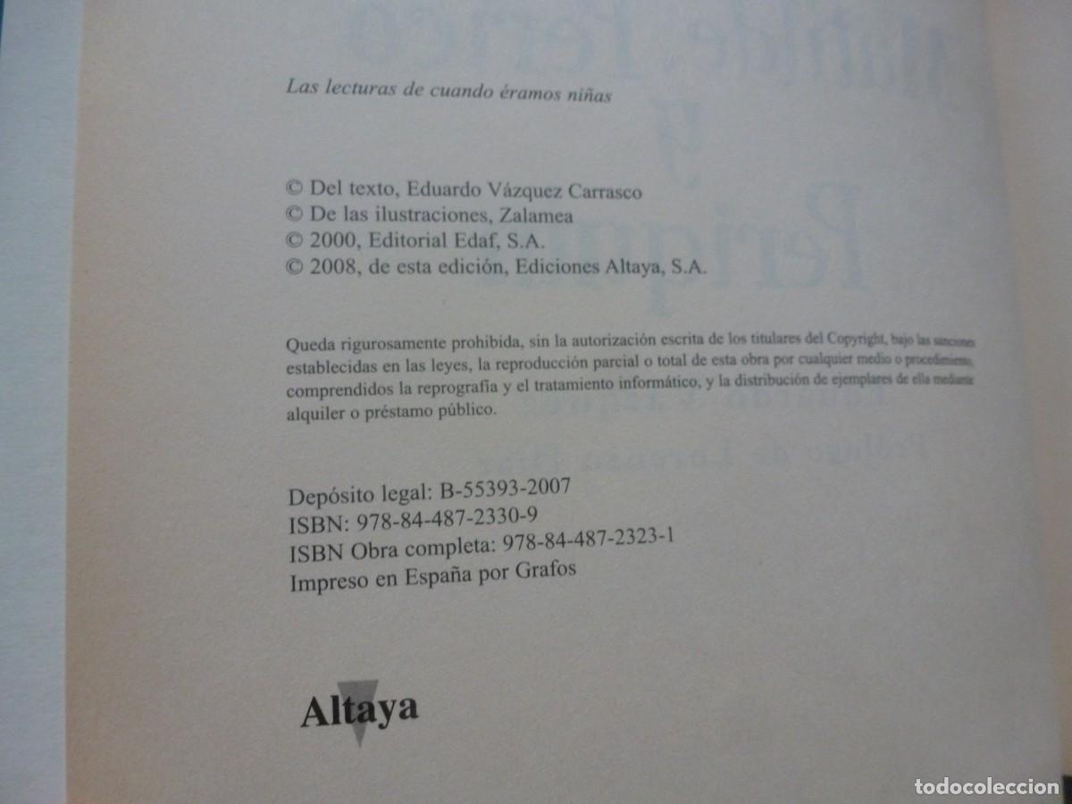Libros de segunda mano: MATILDE, PERICO Y PERIQU&Iacute;N. EDUARDO V&Aacute;ZQUEZ. FACS&Iacute;MIL. EDICIONES ALTAYA 2008 - Foto 3