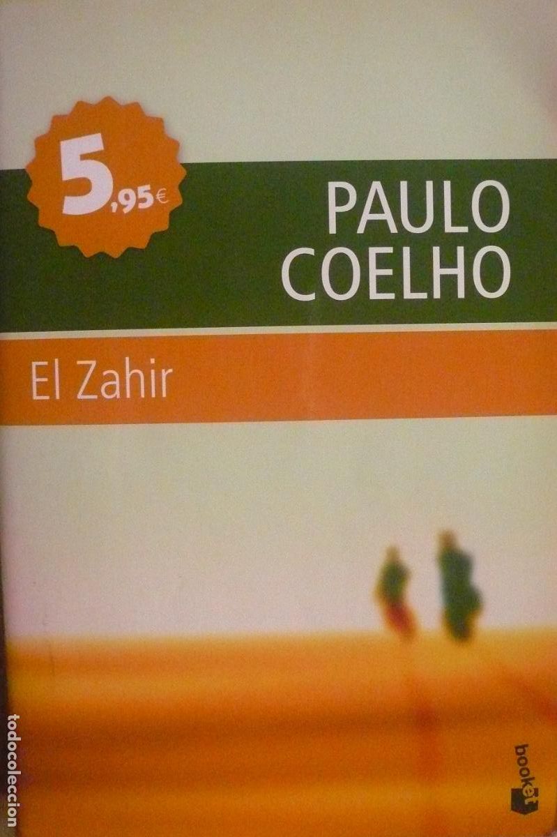 Libros de segunda mano: PAULO COELHO / EL ZAHIR / (D-3070) - Foto 1