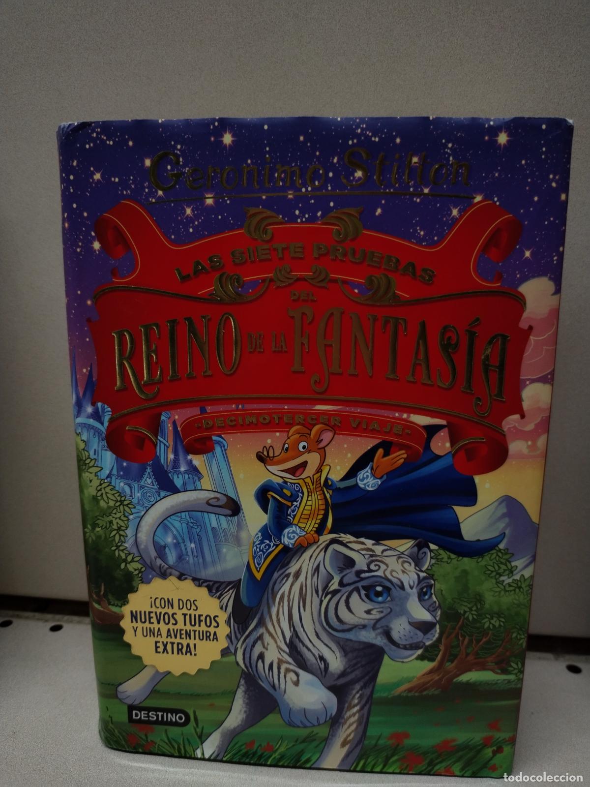 Second hand books: Las siete pruebas del Reino de la Fantas&iacute;a. Decimotercer viaje - Stilton, Geronimo