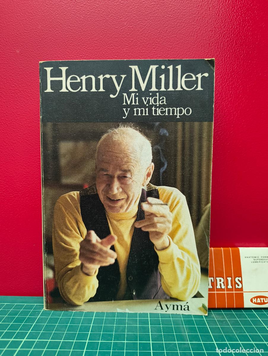 Libros de segunda mano: Mi vida y mi tiempo &ndash; Henry Miller - Foto 1