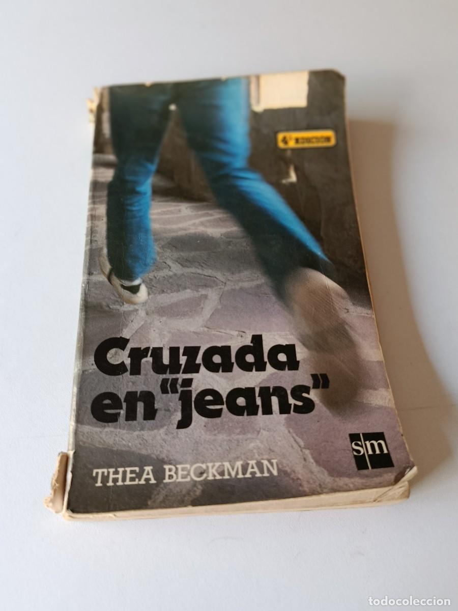 Libros de segunda mano: CRUZADA EN JEANS THEA BECKMAN - Foto 1