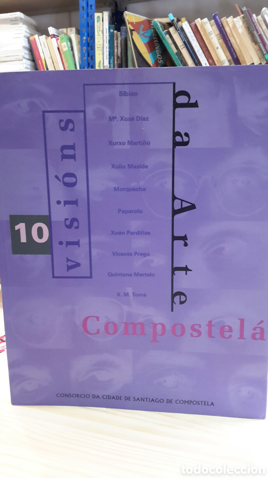 Libros de segunda mano: 10 Visions da arte Compostela- V.V.A.A - Foto 1