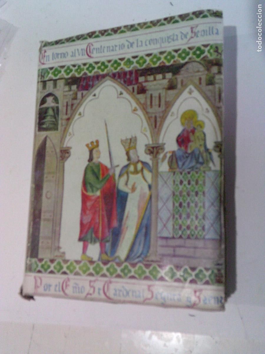 Libros de segunda mano: En torno al VII Centenario de la conquista de Sevilla - Foto 1