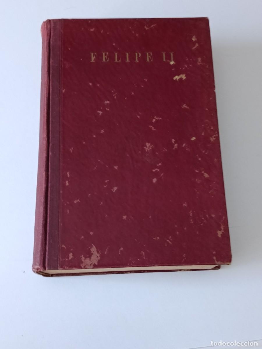Libros de segunda mano: FELIPE II ESPASA CALPE - Foto 1