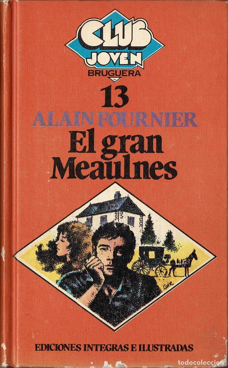 Libros de segunda mano: El gran Meaulnes - Alain Fournier - Foto 1