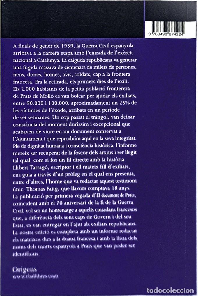 Libros de segunda mano: EL DOCUMENT DE PRATS. INFORME DE L&Egrave;XODE A PRATS DE MOLL&Oacute; - De gener a mar&ccedil; 1939 - LLIBERT TARRAG&Oacute; - Foto 2