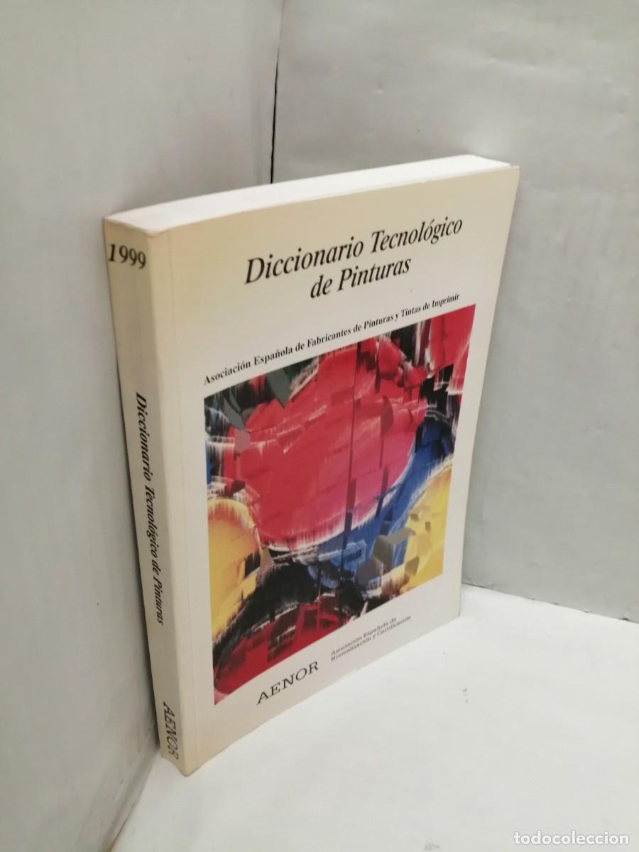 Libros de segunda mano: Diccionario tecnol&oacute;gico de pinturas - Foto 3