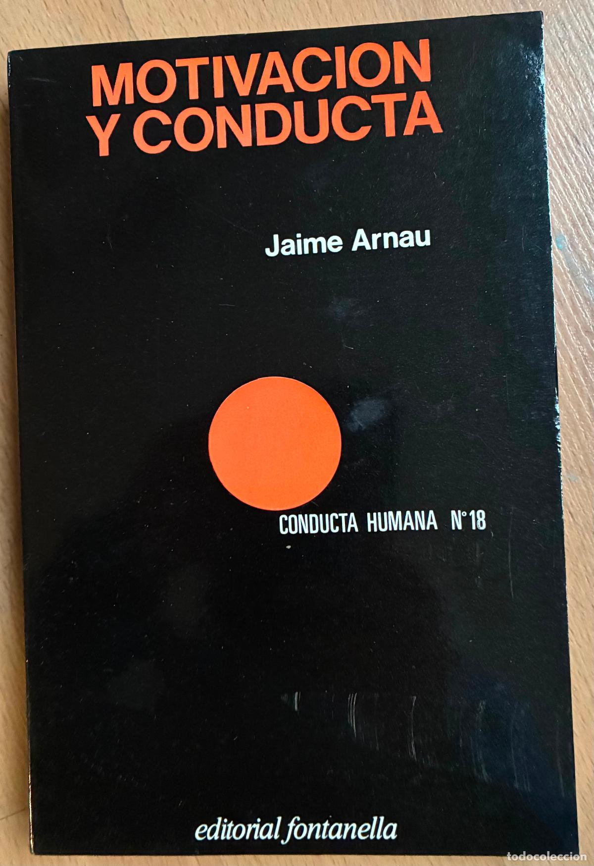 Libros de segunda mano: MOTIVACION Y CONDUCTA, Jaime Arnau - Foto 1