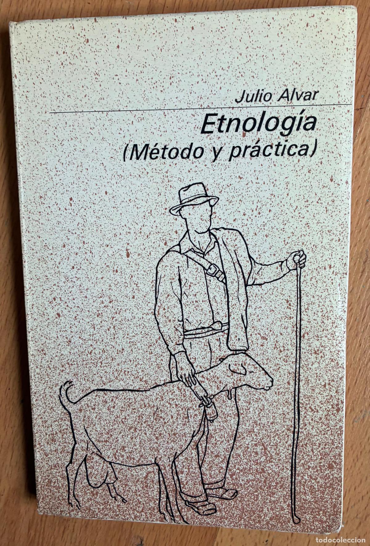 Libros de segunda mano: ETNOLOGIA, (METODO Y PRACTICA) Julio Alvar - Foto 1