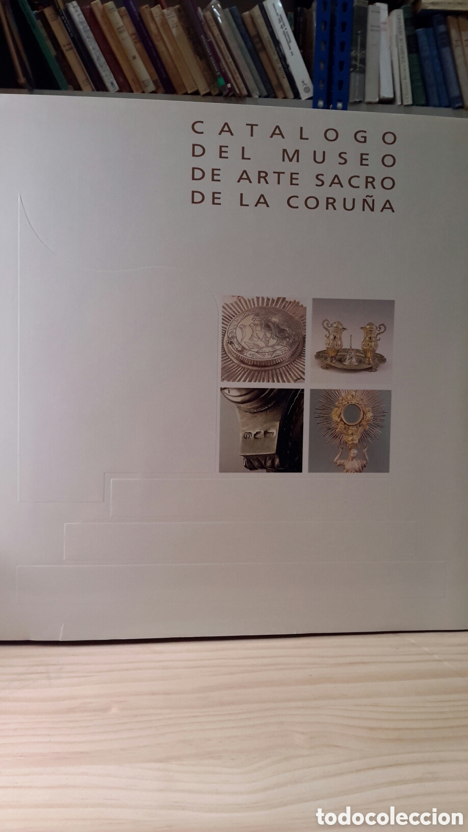 Second hand books: Catalogos del Museo de Arte Sacro de la Coru&ntilde;a - Francisco Xabier Louzao Martinez