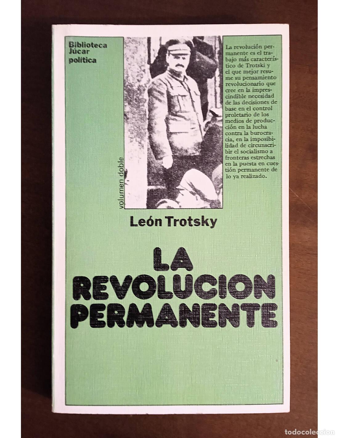 Libros de segunda mano: LA REVOLUCI&Oacute;N PERMANENTE. TROTSKY, Leon. Ediciones J&uacute;car. 1976. - Foto 1
