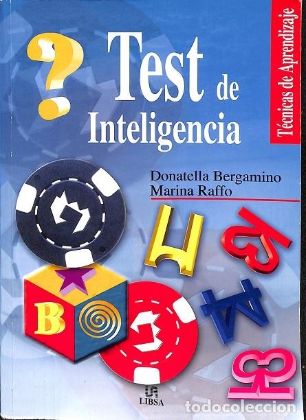 Libros de segunda mano: TEST DE INTELIGENCIA - DONATELLA BERGAMINO, MARINA RAFFO - Libsa - 2002 - Foto 1