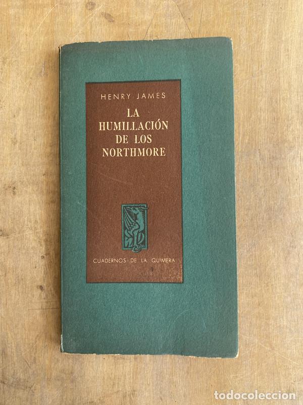 Libros de segunda mano: La humillacion de los northmore - James Henry - Foto 1