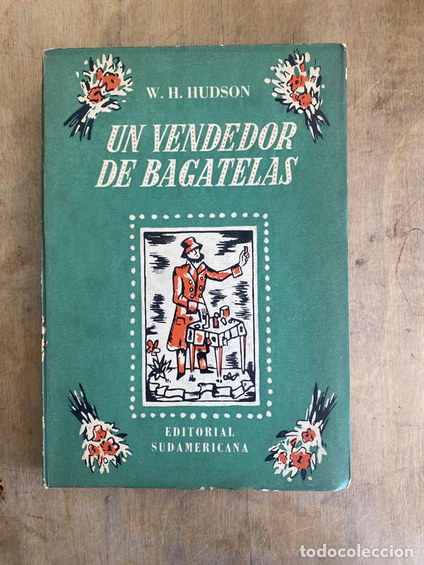 Libros de segunda mano: Un vendedor de bagatelas - Hudson W.H. - Foto 1