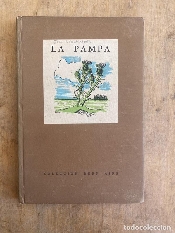 Libros de segunda mano: La Pampa - Hernandez Jose - Foto 1