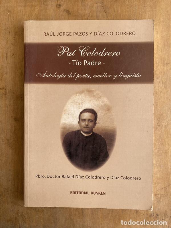 Gebrauchte B&uuml;cher: Pai colodrero Tio Padre - Pazos y Diaz Colodrero Raul Jorge