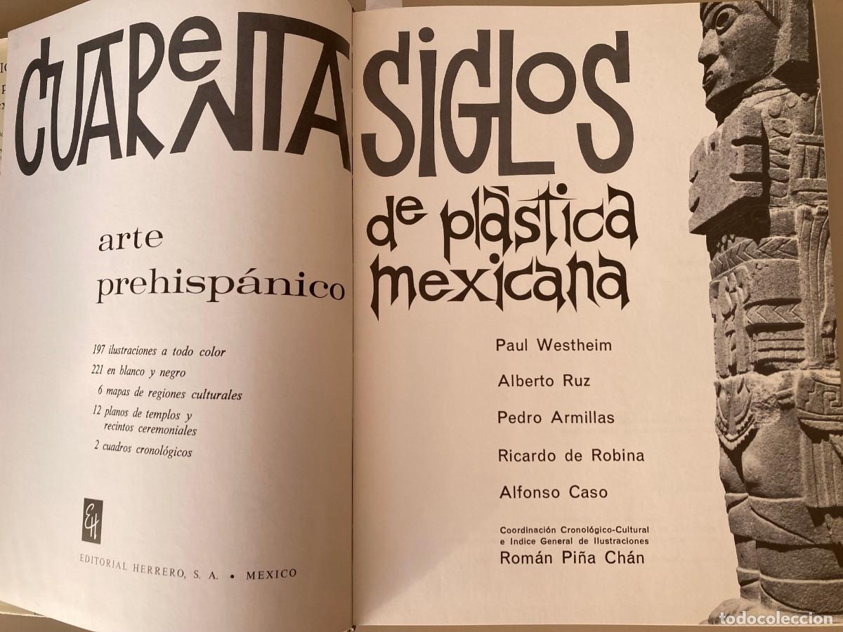 Libros de segunda mano: Cuarenta Siglos de Pl&aacute;stica Mexicana - Foto 2