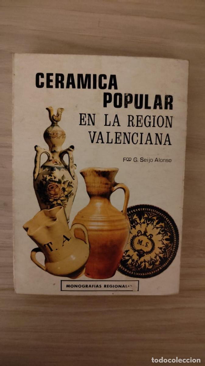 Libros de segunda mano: Cer&aacute;mica popular en la regi&oacute;n valenciana - Foto 6