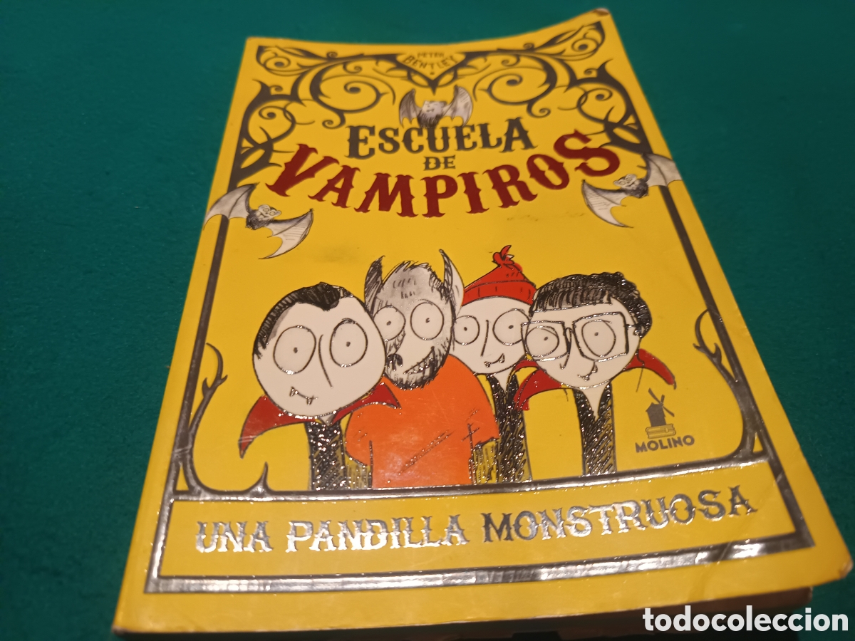 Libros de segunda mano: ESCUELA DE VAMPIROS - UNA PANDILLA MONSTRUOSA - Foto 1