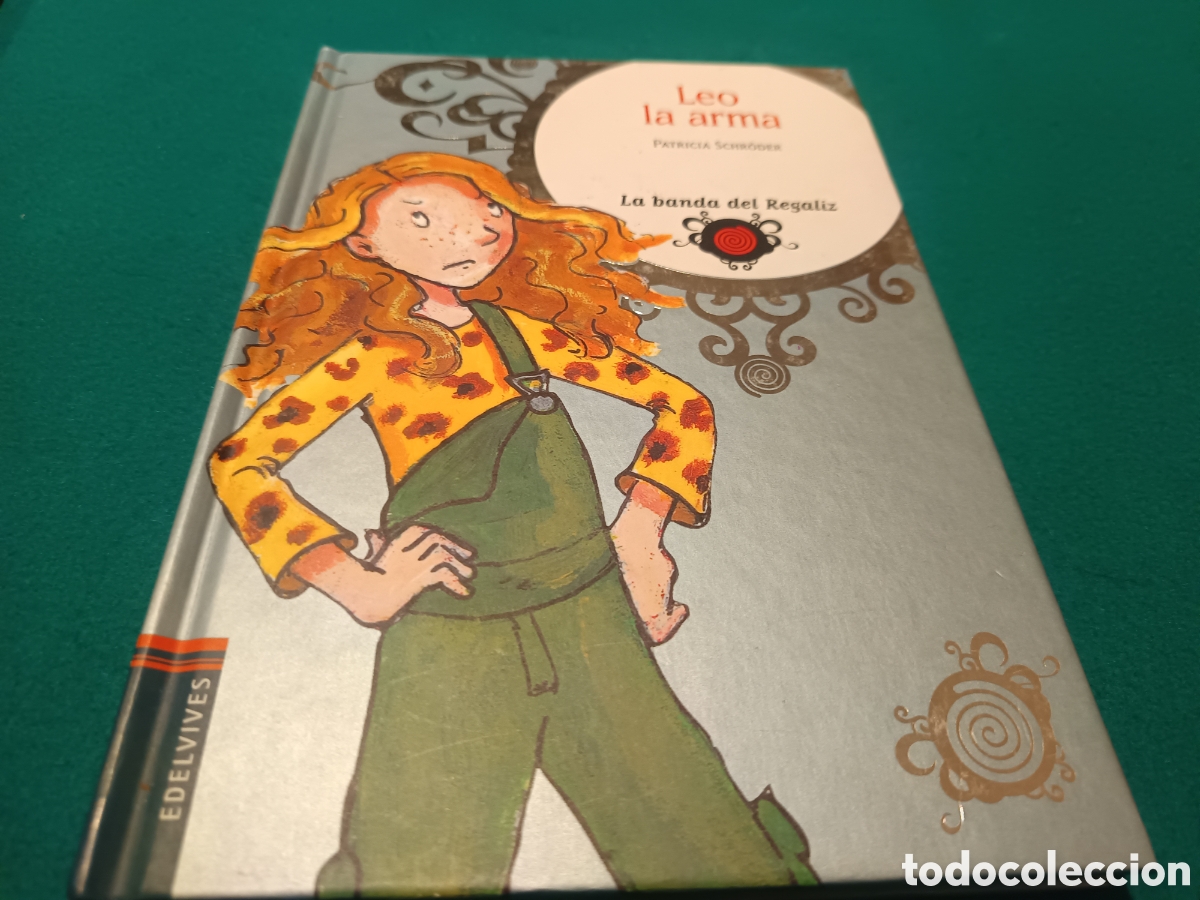 Libros de segunda mano: LA BANDA DEL REGALIZ - LEO DE ARMAS - Foto 1