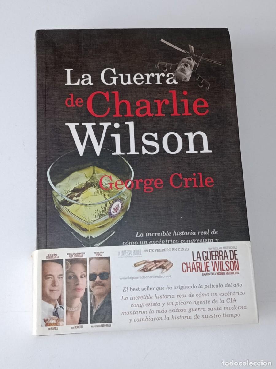 Libros de segunda mano: LA GUERRA DE CHARLIE WILSON - Foto 1
