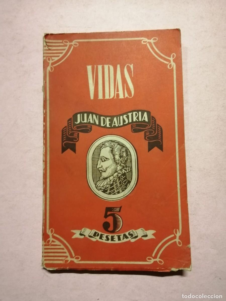 Libros de segunda mano: VIDAS. JUAN DE AUSTRIA - Foto 1