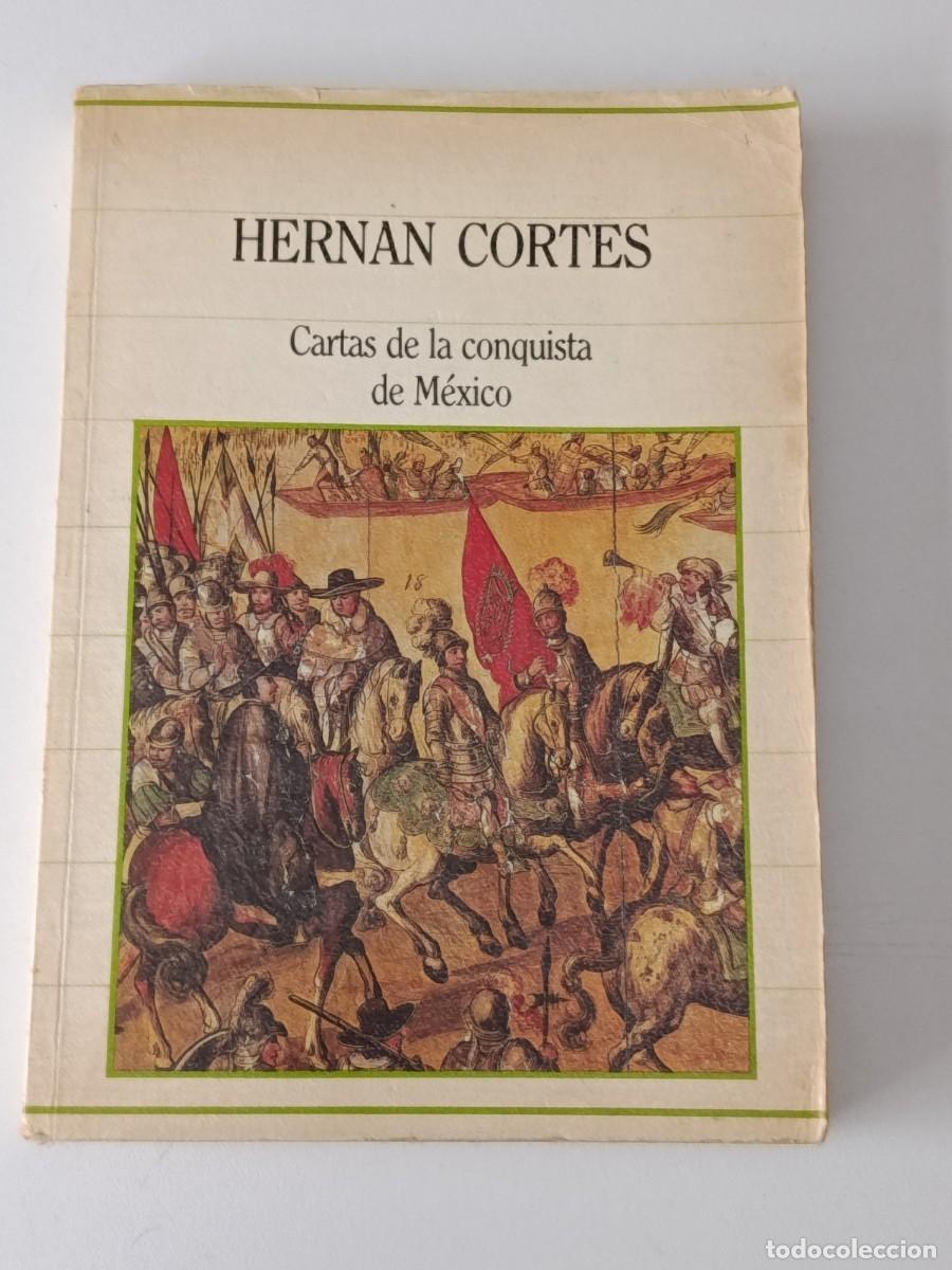 Libros de segunda mano: HERNAN CORTES LA CONQUISTA DE MEXICO - Foto 1