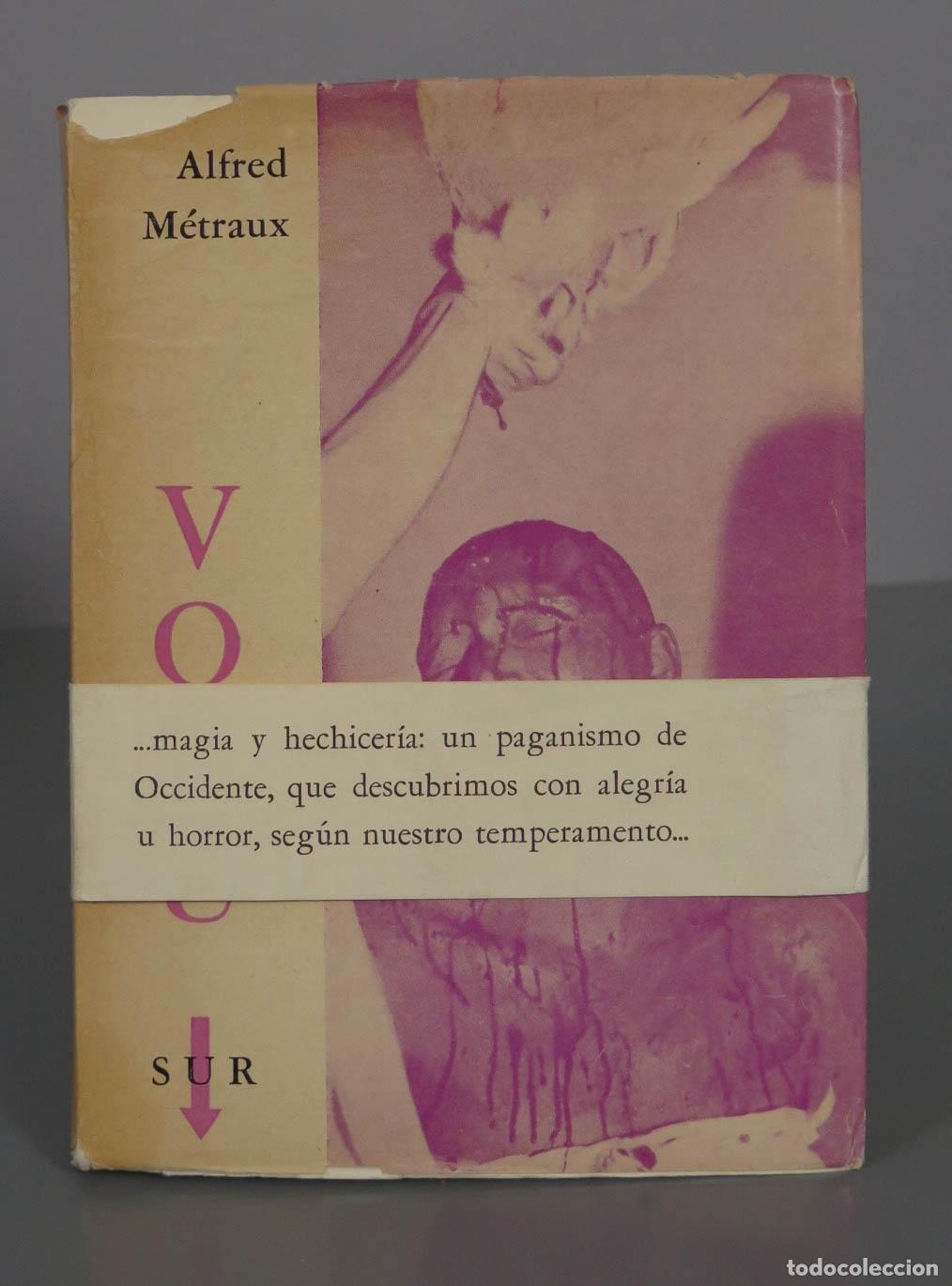 Libros de segunda mano: ALFRED METRAUX : VOD&Uacute; - Foto 1