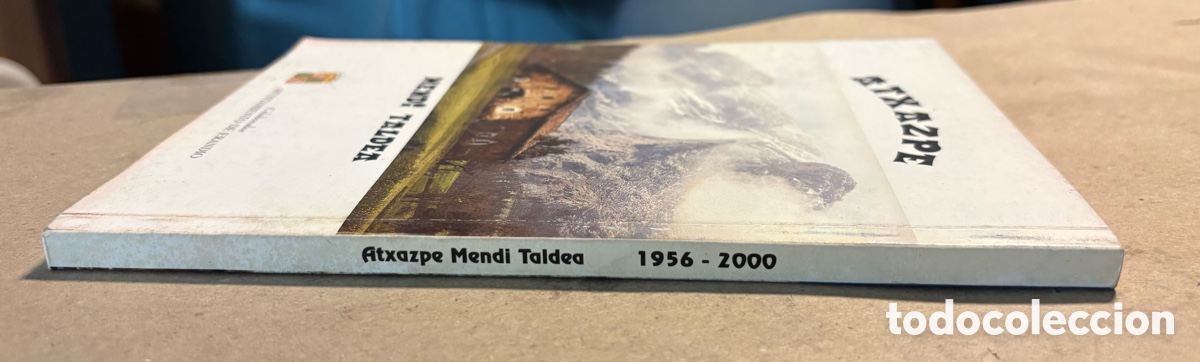 Libros de segunda mano: ATXAZPE MENDI TALDEA (1956-2000). ERANDIO. - Foto 9